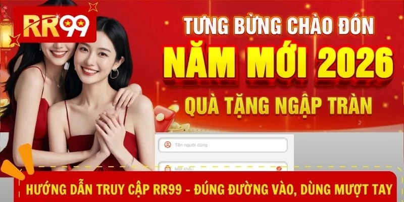 Hướng dẫn truy cập RR99
